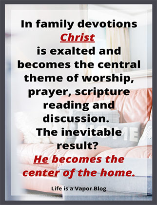 family devotion Importance of Family Devotion