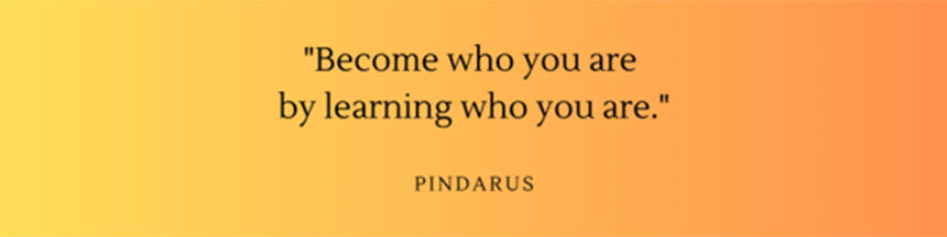 Become who you are Become who you are