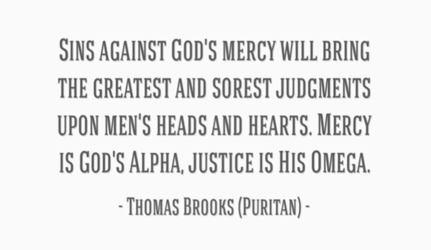 Sins Against God's Mercy