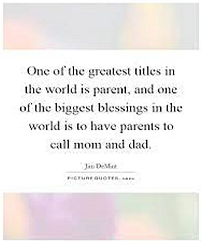 the greatest title in the world is parent Parents as Role Models