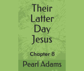 Their Latter Day Jesus by Pearl Adams