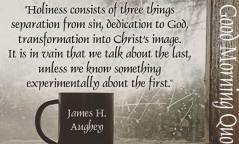Holiness Consists of Three Things